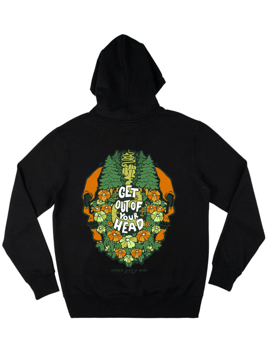 Get out of your Head Hoodie - Shred Like a Girl